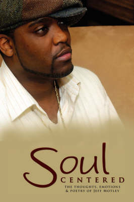 Soul Centered by Jeff Motley image