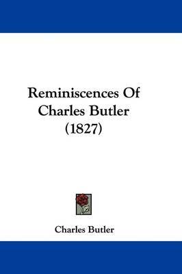 Reminiscences Of Charles Butler (1827) by Charles Butler image