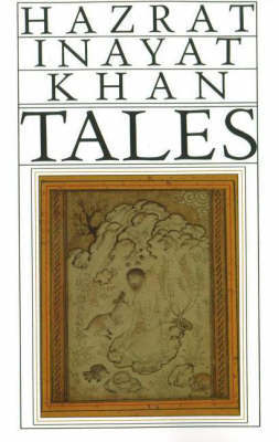 Tales: Told by Hazrat Inayat Khan by Hazrat Inayat Khan image