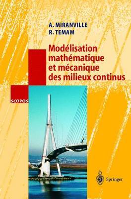 Modelisation Mathematique Et Mecanique Des Milieux Continus image