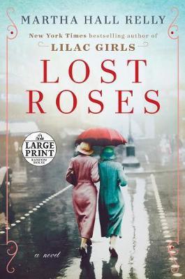 Lost Roses by Martha Hall Kelly image