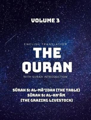 The Quran - English Translation with Surah Introduction - Volume 3 by Saheeh International Translation image