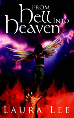 From Hell Into Heaven by Laura Lee image