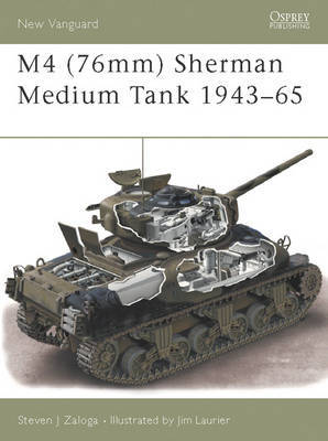 M4 (76mm) Sherman Medium Tank 1943-53 by Steven Zaloga