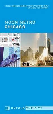 Moon Metro Chicago by Avalon Travel Publishing image