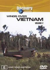 Wings Over Vietnam - Vol. 2 on DVD Wings Over Vietnam - Vol. 2 on DVD
