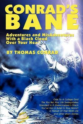 Conrad's Bane by Thomas E. Conrad image