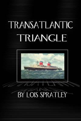 Transatlantic Triangle by Lois Spratley image