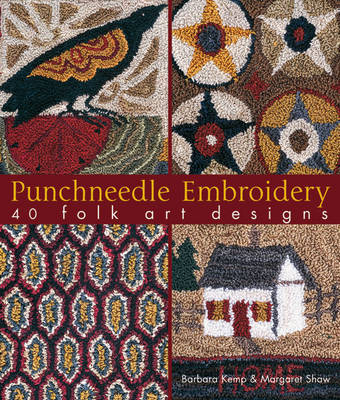 Punchneedle Embroidery: 40 Folk Art Designs by Barbara Kemp image
