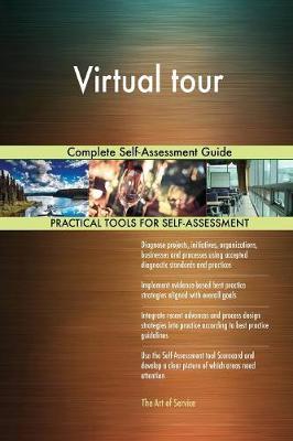 Virtual Tour Complete Self-Assessment Guide by Gerardus Blokdyk image