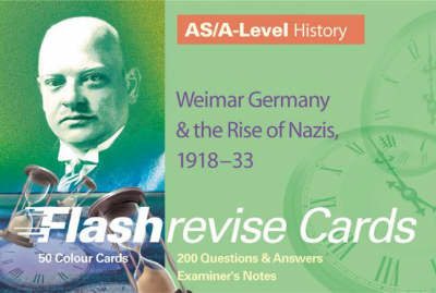 AS/A-level History: Weimar Germany and the Rise of the Nazis, 1918-33 by Geoff Stewart image