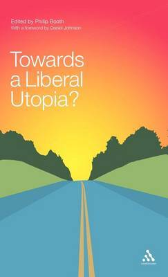 Towards a Liberal Utopia? by Philip Booth image