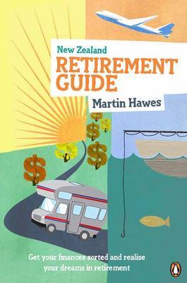 New Zealand Retirement Guide by Martin Hawes image