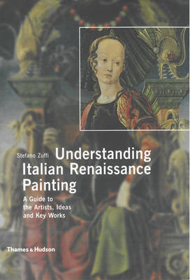 Understanding Italian Renaissance Painting by Stefano Zuffi image
