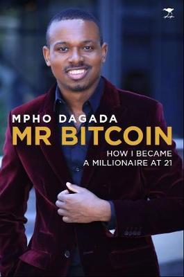 Mr Bitcoin by Mpho Dagada image