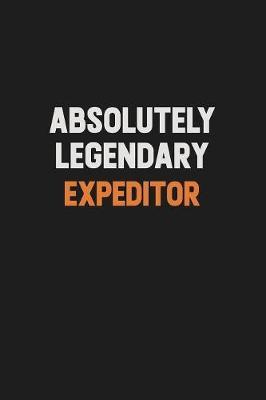 Absolutely Legendary Expeditor by Camila Cooper image