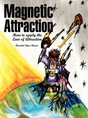 Magnetic Attraction by Ananda Elyce Reeves image