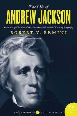The Life of Andrew Jackson by Robert Vincent Remini image