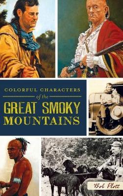Colorful Characters of the Great Smoky Mountains by Bob Plott image