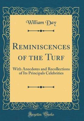 Reminiscences of the Turf by William Day image