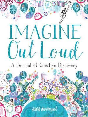 Imagine Out Loud by Jane Davenport image