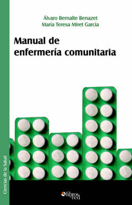 Manual De Enfermeria Comunitaria by Alvaro Bernalte Benazet image