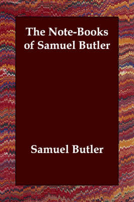 The Note-Books of Samuel Butler by Samuel Butler image