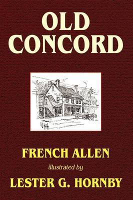 Old Concord by Allen French image