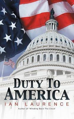Duty to America by Ian Laurence image