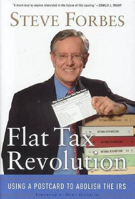 Flat Tax Revolution by Steve Forbes image