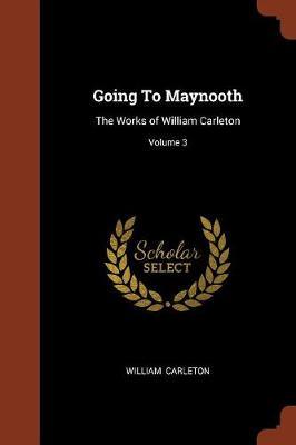Going to Maynooth by William Carleton image
