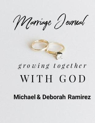 Marriage Journal by Michael & Deborah Ramirez image