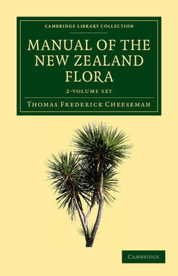 Manual of the New Zealand Flora 2 Part Set by Thomas Frederick Cheeseman image