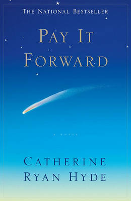 Pay It Forward by Catherine Ryan Hyde image