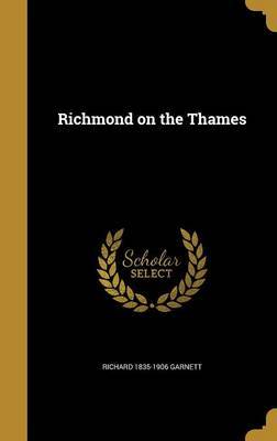 Richmond on the Thames by Richard 1835-1906 Garnett image