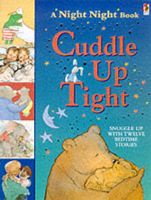 Cuddle Up Tight by Various ~ image