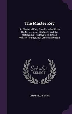 The Master Key by Lyman Frank Baum image