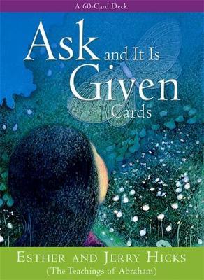 Ask and it is Given by Esther Hicks