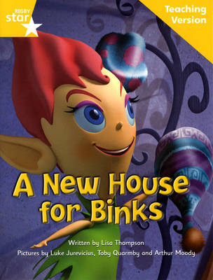 Fantastic Forest Yellow Level Fiction: A New House for Binks Teaching Version by Catherine Baker image