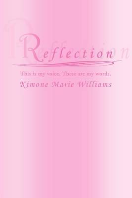 Reflection: This Is My Voice. These Are My Words. by Kimone Marie Williams image