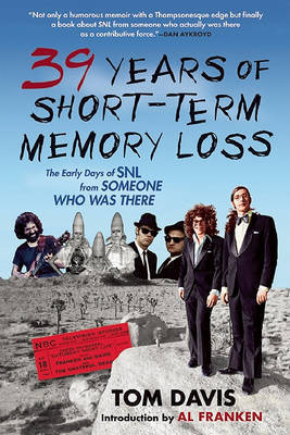 Thirty-Nine Years of Short-Term Memory Loss by Tom Davis image