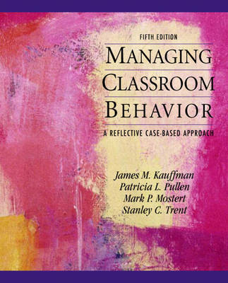 Managing Classroom Behaviors by James M Kauffman image