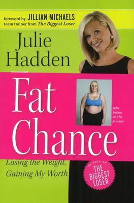 Fat Chance by Julie Hadden image