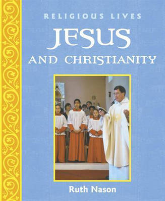 Jesus and Christianity by Ruth Nason image