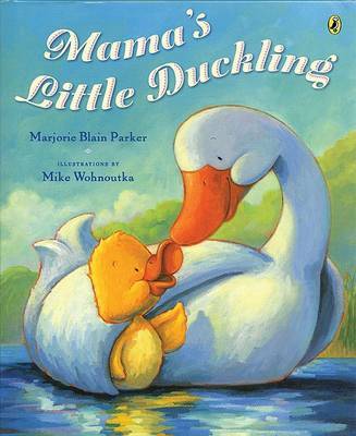 Mama's Little Duckling by Marjorie Parker image