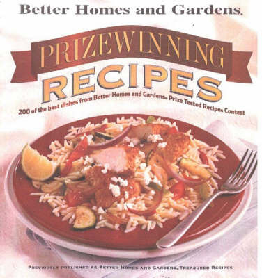 Prizewinning Recipes by Better Homes & Gardens image