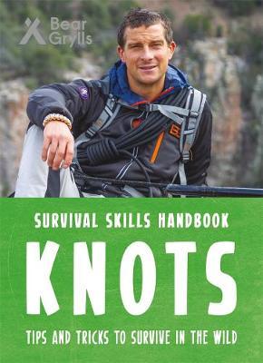 Bear Grylls Survival Skills Handbook: Knots by Bear Grylls image