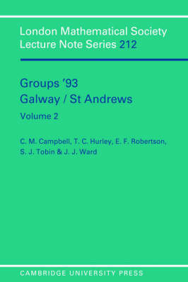 Groups '93 Galway/St Andrews: Volume 2 by T. C. Hurley