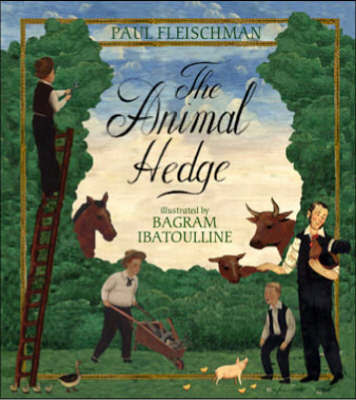 The Animal Hedge by Paul Fleischman image