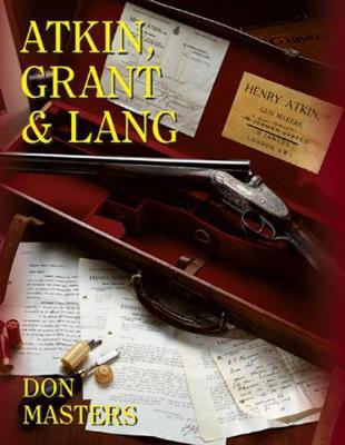 Atkin, Grant and Lang on Hardback by Don Masters